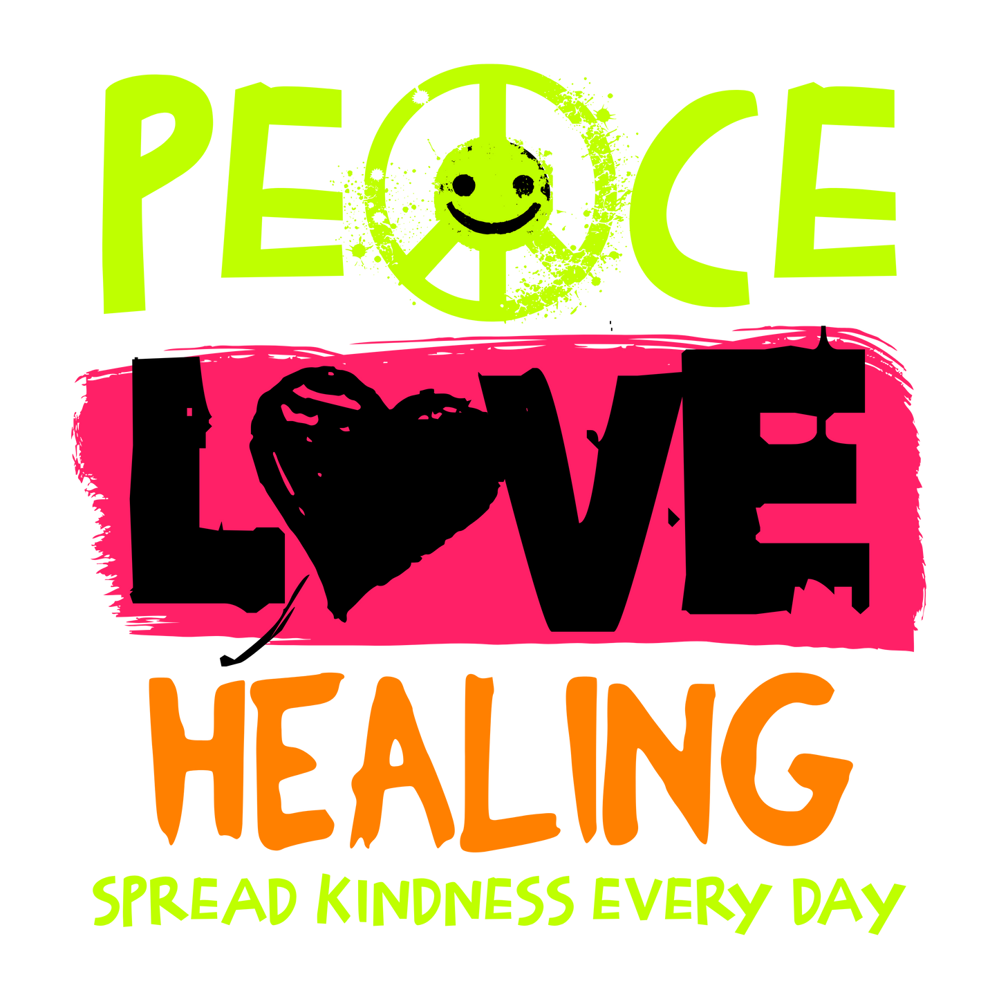 Peace Love Healing